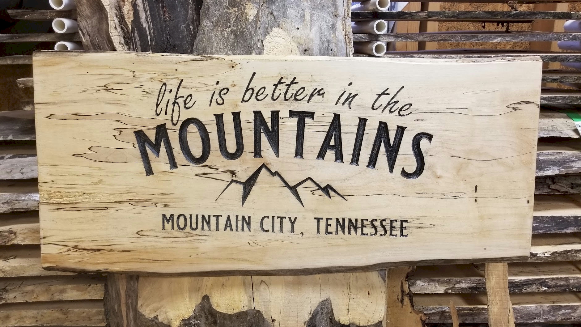 "Life is Better in the Mountains: Mountain City, TN" Live Edge Carved Sign