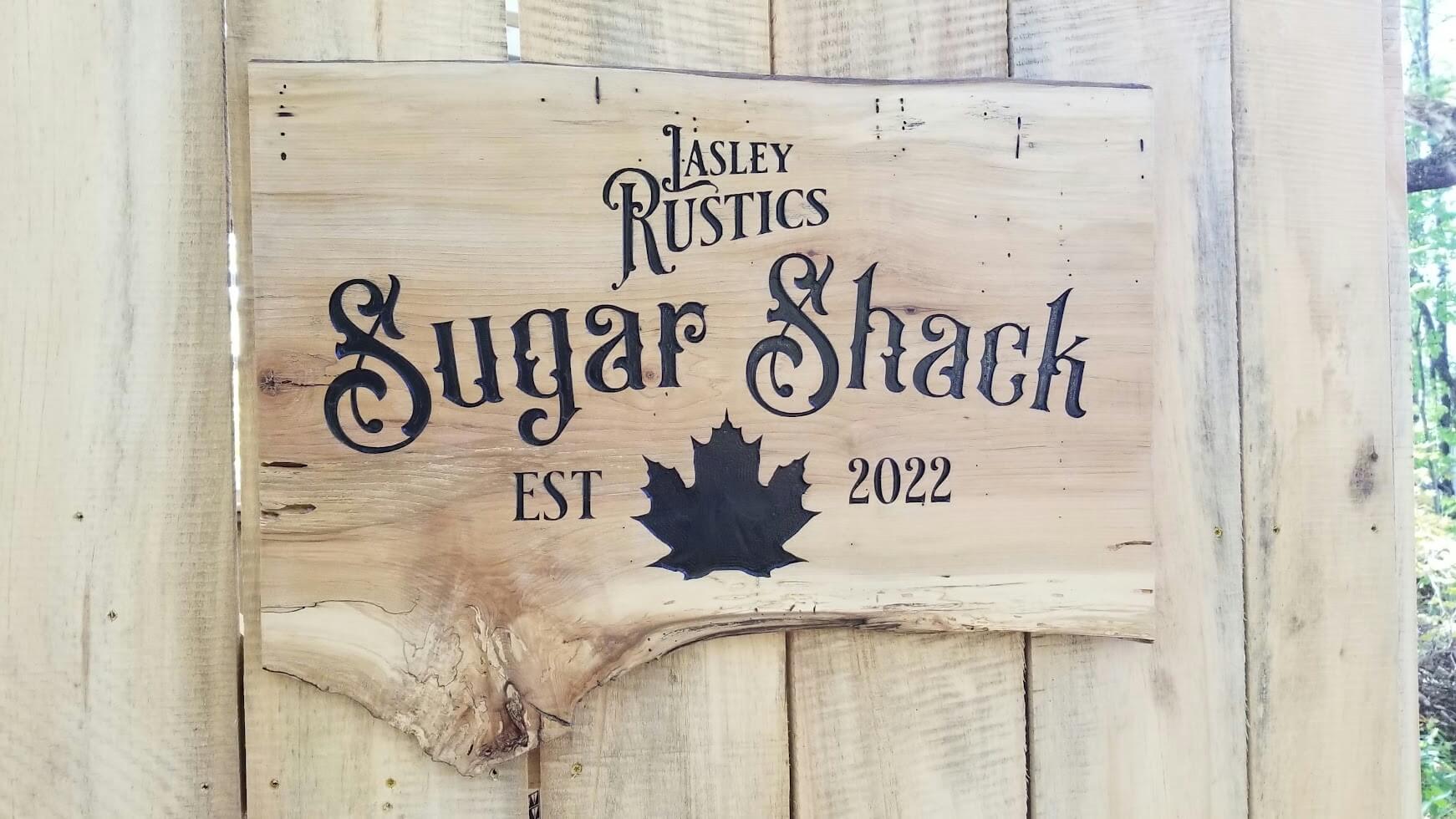 Live Edge Sugar Shack Sign