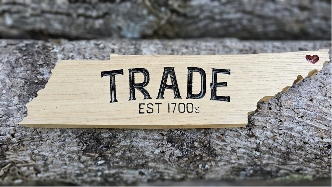 "Trade" Tennessee Shaped Carved Sign