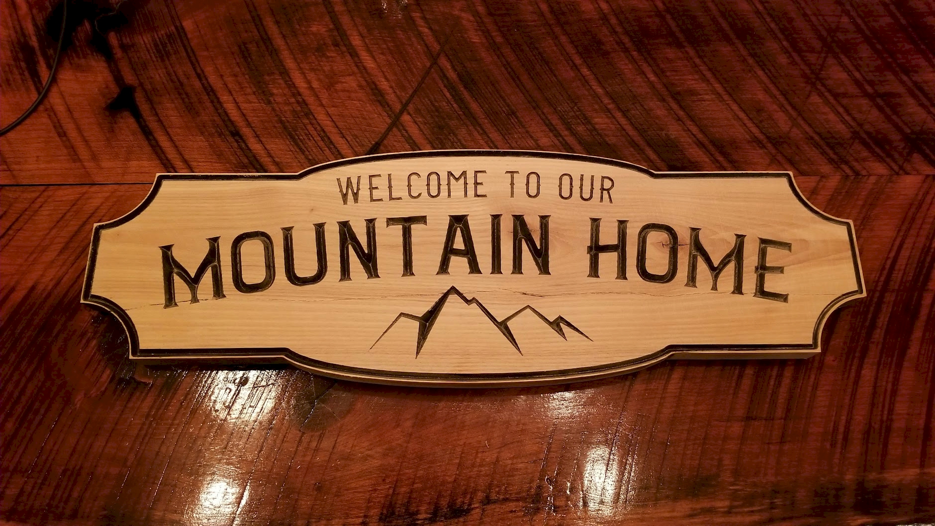 "Welcome to Our Mountain Home" Sign